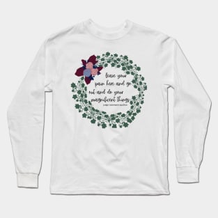 Judge Rosemarie Aquilina: Magnificent Things Long Sleeve T-Shirt